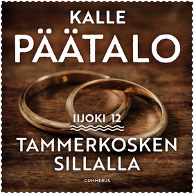 Tammerkosken sillalla (ljudbok) av Kalle Päätal