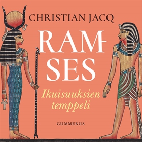 Ramses - Ikuisuuksien temppeli (ljudbok) av Chr