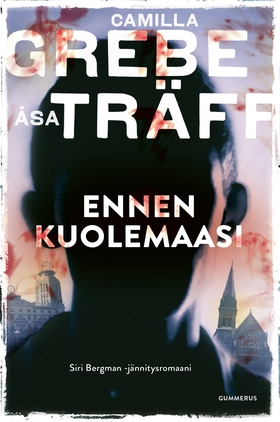 Ennen kuolemaasi (e-bok) av Camilla Grebe, Åsa