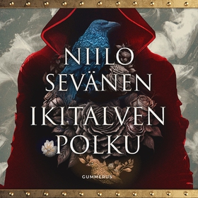 Ikitalven polku (ljudbok) av Niilo Sevänen