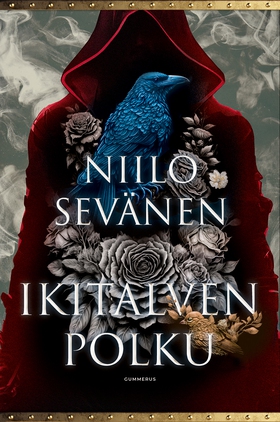 Ikitalven polku (e-bok) av Niilo Sevänen