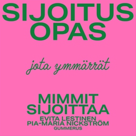 Mimmit sijoittaa - Sijoitusopas (ljudbok) av Ev