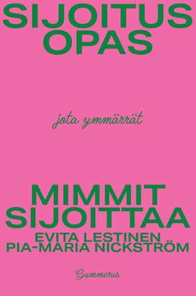 Mimmit sijoittaa - Sijoitusopas (e-bok) av Evit