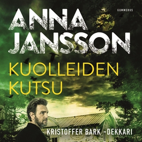 Kuolleiden kutsu (ljudbok) av Anna Jansson