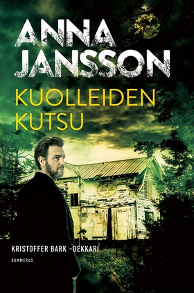 Kuolleiden kutsu (e-bok) av Anna Jansson