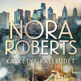 Kätketyt kalleudet (ljudbok) av Nora Roberts