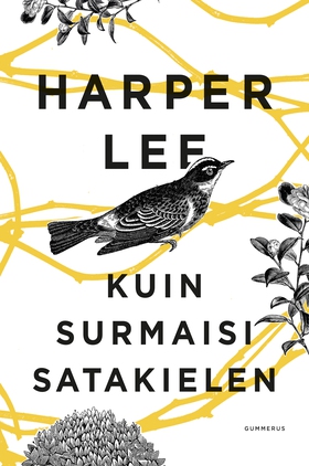 Kuin surmaisi satakielen (e-bok) av Harper Lee