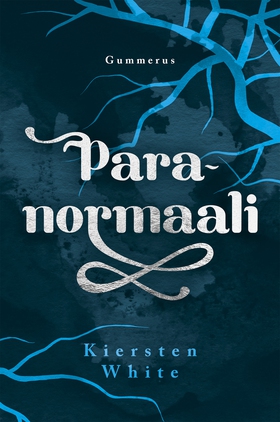 Paranormaali (e-bok) av Kiersten White