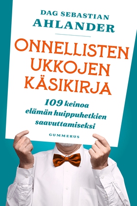 Onnellisten ukkojen käsikirja (e-bok) av Dag Se