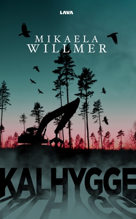 Kalhygge (e-bok) av Mikaela Willmer