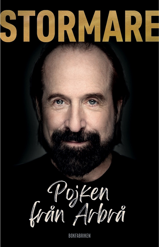 Peter Stormare : Pojken från Arbrå