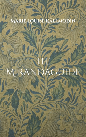 The Mirandaguide (e-bok) av Marie-Louise Källmo