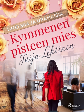 Kymmenen pisteen mies (e-bok) av Tuija Lehtinen