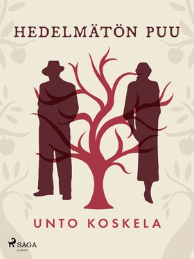 Hedelmätön puu (e-bok) av Unto Koskela