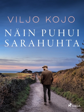 Näin puhui Sarahuhta (e-bok) av Viljo Kojo