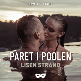 Paret i poolen (ljudbok) av Lisen Strand