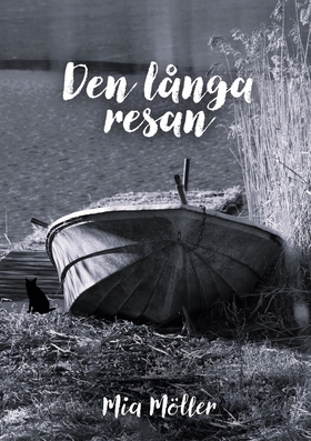 Den långa resan (e-bok) av Mia Möller