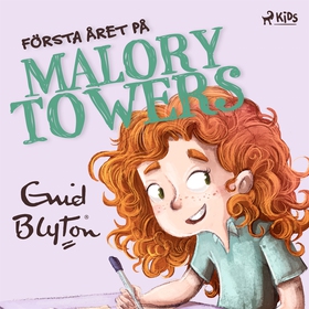 Första året på Malory Towers (ljudbok) av Enid 