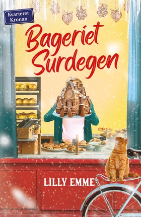 Bageriet Surdegen (e-bok) av Lilly Emme
