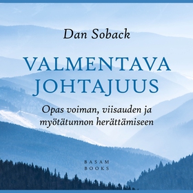 Valmentava johtajuus (ljudbok) av Soback Dan