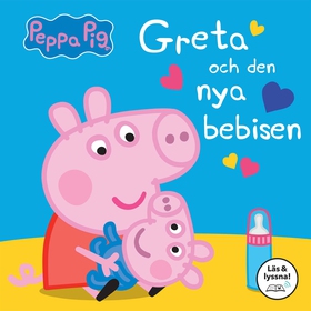 Greta och den nya bebisen (Läs & Lyssna) (e-bok