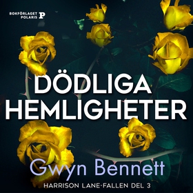 Dödliga hemligheter (ljudbok) av Gwyn Bennett