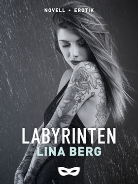 Labyrinten (e-bok) av Lina Berg
