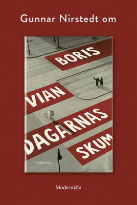 Om Dagarnas skum av Boris Vian (e-bok) av Gunna