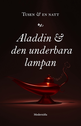 Aladdin & den underbara lampan (e-bok) av 