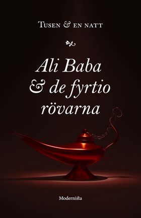 Ali Baba och de fyrtio rövarna (e-bok) av 