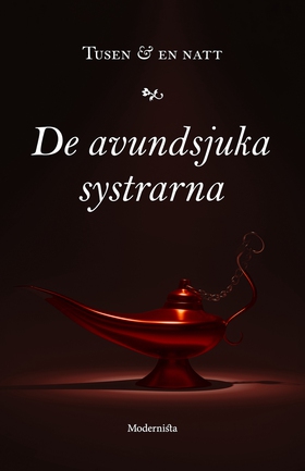 De avundsjuka systrarna (e-bok) av 