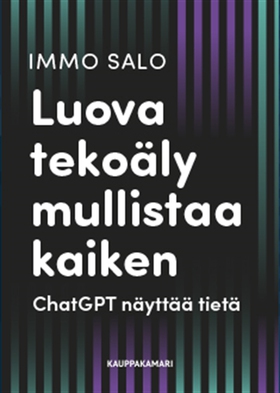 Luova tekoäly mullistaa kaiken (e-bok) av Immo 