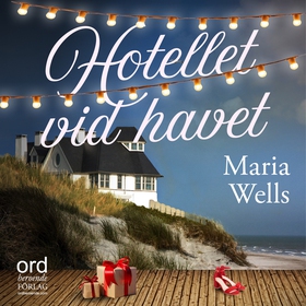 Hotellet vid havet (ljudbok) av Maria Wells