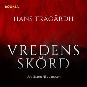 Vredens Skörd (ljudbok) av Hans Trägårdh