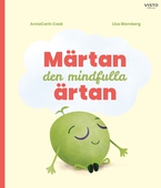 Märtan den mindfulla ärtan