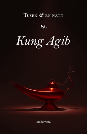 Kung Agib (e-bok) av 