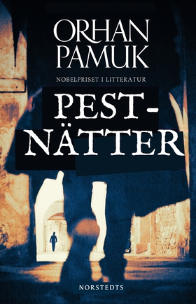 Pestnätter (e-bok) av Orhan Pamuk
