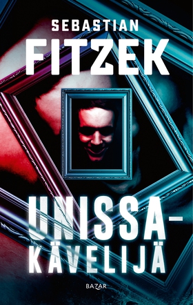 Unissakävelijä (e-bok) av Sebastian Fitzek