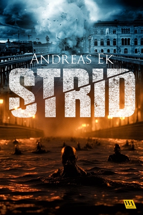 Strid (e-bok) av Andreas Ek