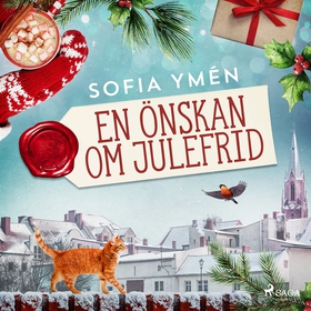 En önskan om julefrid (ljudbok) av Sofia Ymén