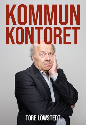 Kommunkontoret (e-bok) av Tore Löwstedt