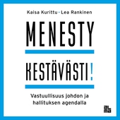 Menesty kestävästi!