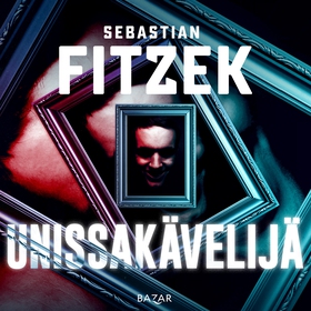 Unissakävelijä (ljudbok) av Sebastian Fitzek