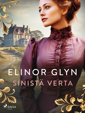 Sinistä verta (e-bok) av Elinor Glyn