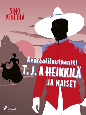 Kenraaliluutnantti T. J. A Heikkilä ja naiset (