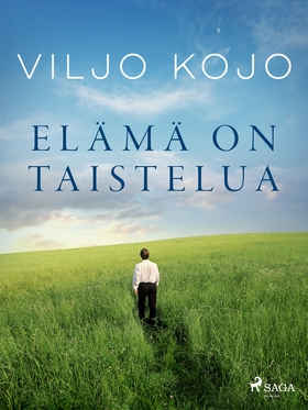 Elämä on taistelua (e-bok) av Viljo Kojo