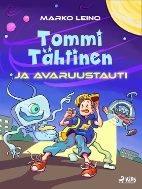 Tommi Tähtinen ja avaruustauti (e-bok) av Marko