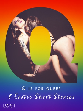 Q is for Queer - 8 Erotic Short Stories (e-bok)