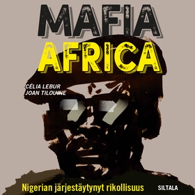 Mafia Africa (ljudbok) av Célia Lebur, Joan Til