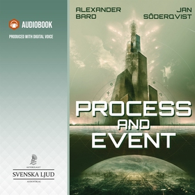 Process and event (ljudbok) av Alexander Bard, 